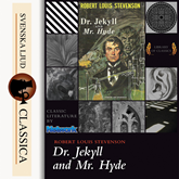 Hörbuch The Strange Case of Dr Jekyll & Mr Hyde  - Autor Robert Louis Stevenson   - gelesen von Bob Neufeld