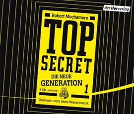 Hörbuch TOP SECRET – Die neue Generation  - Autor Robert Muchamore   - gelesen von Jens Wawrczeck