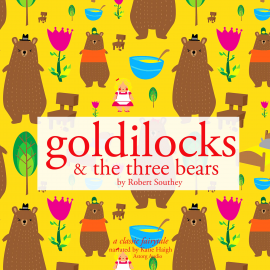 Hörbuch Goldilocks and the Three bears  - Autor Robert Southey   - gelesen von Katie Haigh