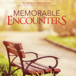 Hörbuch Memorable Encounters  - Autor Roberto Badenas   - gelesen von Editorial Safeliz