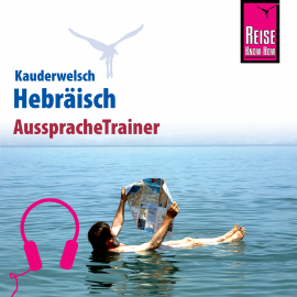Hörbuch Reise Know-How Kauderwelsch AusspracheTrainer Hebräisch  - Autor Roberto Strauss  