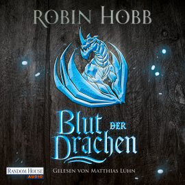 Hörbuch Blut der Drachen  - Autor Robin Hobb   - gelesen von Matthias Lühn