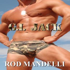 Hörbuch G.I. Jack (Unabridged)  - Autor Rod Mandelli   - gelesen von Kirk Hall