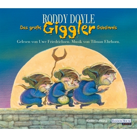 Hörbuch Das große Giggler-Geheimnis  - Autor Roddy Doyle   - gelesen von Uwe Friedrichsen