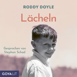 Hörbuch Lächeln  - Autor Roddy Doyle   - gelesen von Stephan Schad