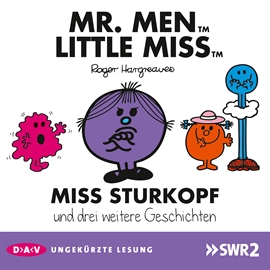 Hörbuch Mister Men und Little Miss - Miss Kicher und drei weitere Geschichten  - Autor Roger Hargreaves   - gelesen von Katharina Thalbach