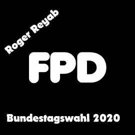 Hörbuch Bundestagswahl 2020  - Autor Roger Reyab   - gelesen von Roger Reyab