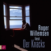 Hörbuch Der Knacks  - Autor Roger Willemsen   - gelesen von Roger Willemsen