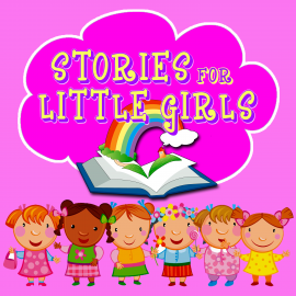 Hörbuch Stories for Little Girls  - Autor Roger William Wade   - gelesen von Schauspielergruppe