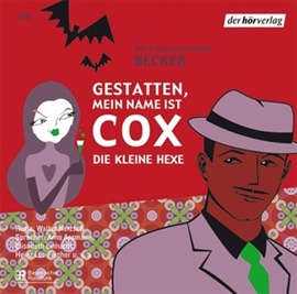 Hörbuch Gestatten, mein Name ist Cox 3  - Autor Rolf A. Becker;Alexandra Becker   - gelesen von Schauspielergruppe
