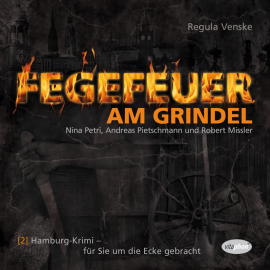 Hörbuch Fegefeuer am Grindel  - Autor Rolf Schmieding   - gelesen von Schauspielergruppe