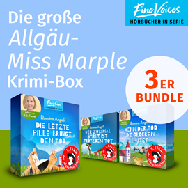 Hörbuch Die große Allgäu-Miss Marple Krimi Box - Die letzte Pille bringt den Tod + Wer zweimal stirbt, ist trotzdem tot + Wenn der Tod d  - Autor Romina Angeli   - gelesen von Julia Fischer