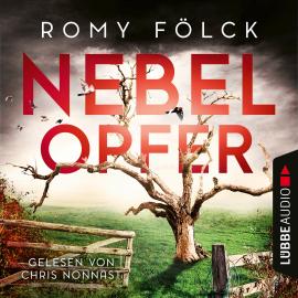 Hörbuch Nebelopfer (Gekürzt)  - Autor Romy Fölck   - gelesen von Chris Nonnast