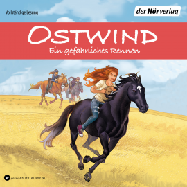Hörbuch Ostwind - Ein gefährliches Rennen  - Autor Rosa Schwarz   - gelesen von Rubina Nath