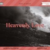 Heavenly Love (Unabridged)