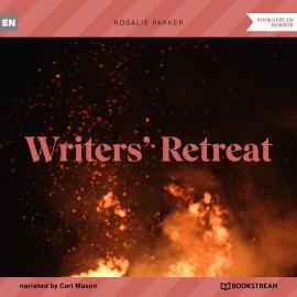 Hörbuch Writers' Retreat (Unabridged)  - Autor Rosalie Parker   - gelesen von Carl Mason