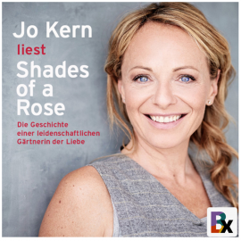 Hörbuch SHADES OF A ROSE  - Autor Rose Clara Borenstein   - gelesen von Schauspielergruppe