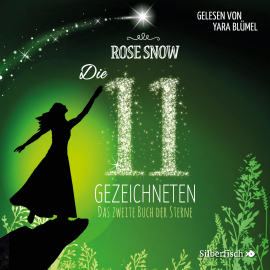 Hörbuch Das zweite Buch der Sterne  - Autor Rose Snow   - gelesen von Yara Blümel