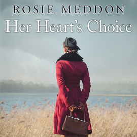 Hörbuch Her Heart's Choice  - Autor Rosie Meddon   - gelesen von Penelope Freeman