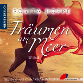 Hörbuch Träumen am Meer  - Autor Rosita Hoppe   - gelesen von Katharina Hensgens