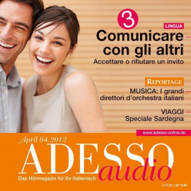 Hörbuch Italienisch lernen Audio - Kommunizieren Teil 3  - Autor Rossella Dimola   - gelesen von Various Artists