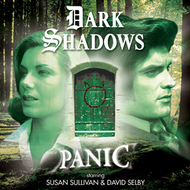 Hörbuch Dark Shadows 45: Panic  - Autor Roy Gill   - gelesen von Schauspielergruppe