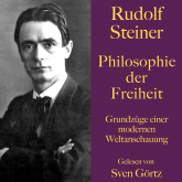 Rudolf Steiner: Philosophie der Freiheit