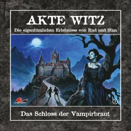 Hörbuch Akte Witz, Folge 1: Das Schloss der Vampirbraut  - Autor Rudolph Alexander Kremer   - gelesen von Schauspielergruppe