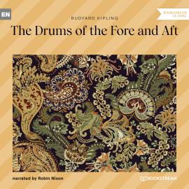 Hörbuch The Drums of the Fore and Aft (Unabridged)  - Autor Rudyard Kipling   - gelesen von Robin Nixon