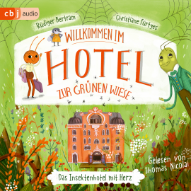 Hörbuch Willkommen im Hotel Zur Grünen Wiese  - Autor Rüdiger Bertram   - gelesen von Thomas Nicolai