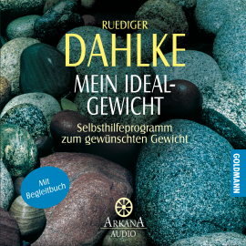 Hörbuch Mein Idealgewicht  - Autor Ruediger Dahlke   - gelesen von Ruediger Dahlke