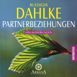 Hörbuch Partnerbeziehungen  - Autor Ruediger Dahlke   - gelesen von Ruediger Dahlke