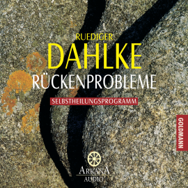 Hörbuch Rückenprobleme  - Autor Ruediger Dahlke   - gelesen von Ruediger Dahlke