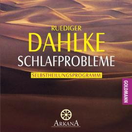 Hörbuch Schlafprobleme  - Autor Ruediger Dahlke   - gelesen von Ruediger Dahlke
