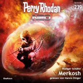 Perry Rhodan Neo 239: Merkosh