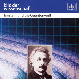Hörbuch Einstein und die Quantenwelt  - Autor Rüdiger Vaas   - gelesen von Schauspielergruppe