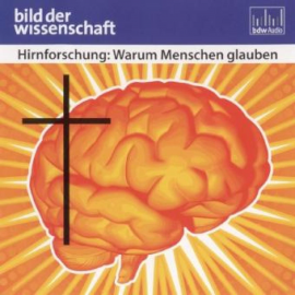 Hörbuch Hirnforschung: Warum Menschen glauben  - Autor Rüdiger Vaas   - gelesen von Schauspielergruppe