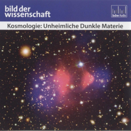 Hörbuch Kosmologie: Unheimliche Dunkle Materie  - Autor Rüdiger Vaas   - gelesen von Andreas Wilde