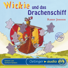 Hörbuch Wickie und das Drachenschiff  - Autor Runer Jonsson   - gelesen von Gerhard Garbers