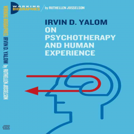 Irvin D. Yalom: On Psychotherapy and the Human Condition Hörbuch ...