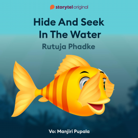 Hörbuch Hide and Seek in the Water  - Autor Rutuja Phadke   - gelesen von Manjiri Pupala