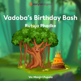 Hörbuch Wadobas Birthday Bash  - Autor Rutuja Phadke   - gelesen von Manjiri Pupala