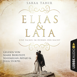Hörbuch Eine Fackel im Dunkel der Nacht (Elias & Laia 2)  - Autor Sabaa Tahir   - gelesen von Schauspielergruppe