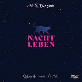 Hörbuch Nachtleben (Ungekürzt)  - Autor Sabin Tambrea   - gelesen von Sabin Tambrea