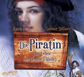 Hörbuch Die Piratin  - Autor Sabine Dillner   - gelesen von Katrin Fröhlich