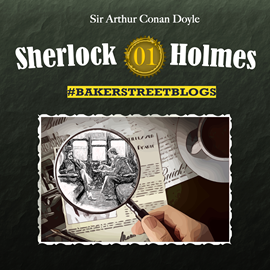 Hörbuch Bakerstreet Blogs - (Sherlock Holmes 1)  - Autor Sabine Friedrich;Karolin Hagendorf   - gelesen von Schauspielergruppe