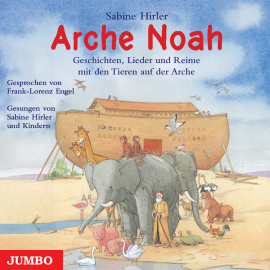 Hörbuch Arche Noah  - Autor Sabine Hirler   - gelesen von Schauspielergruppe