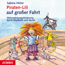Hörbuch Piraten-Lili auf großer Fahrt  - Autor Sabine Hirler   - gelesen von Schauspielergruppe