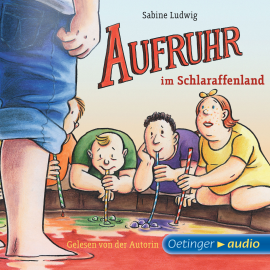 Hörbuch Aufruhr im Schlaraffenland  - Autor Sabine Ludwig   - gelesen von Sabine Ludwig