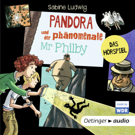 Hörbuch Pandora und der phänomenale Mr Philby  - Autor Sabine Ludwig   - gelesen von Schauspielergruppe
